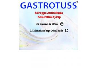 Sciroppo antireflusso gastrotuss 25 bustine monodose 20 ml