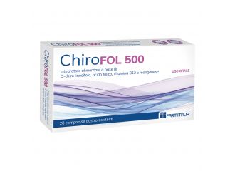 Chirofol 500 20 compresse gastroresistenti