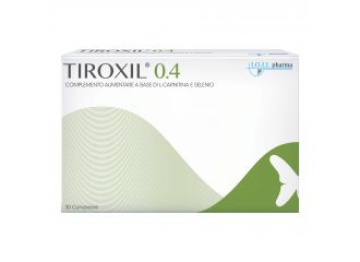 Tiroxil 0,4 30 compresse